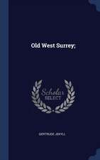 Old West Surrey;