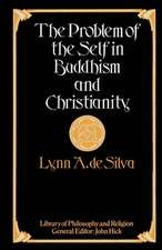 The Problem of the Self in Buddhism and Christianity