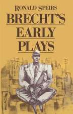 Brecht’s Early Plays