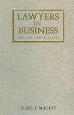 Lawyers in Business: And The Law Business