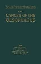 Cancer of the Oesophagus