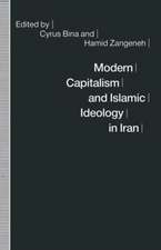 Modern Capitalism and Islamic Ideology in Iran