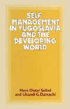 Self-Management in Yugoslavia and the Developing World