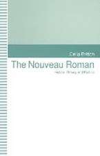 The Nouveau Roman: Fiction, Theory and Politics