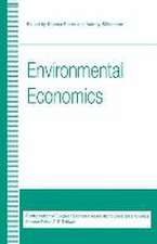 Environmental Economics: Proceedings of a conference held by the Confederation of European Economic Associations at Oxford, 1993