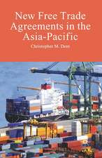 New Free Trade Agreements in the Asia-Pacific