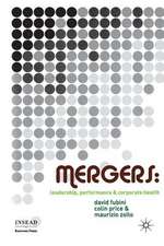 Mergers: Leadership, Performance and Corporate Health