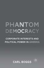 Phantom Democracy: Corporate Interests and Political Power in America