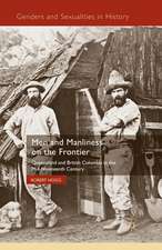 Men and Manliness on the Frontier: Queensland and British Columbia in the Mid-Nineteenth Century