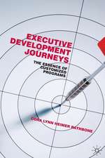 Executive Development Journeys: The Essence of Customized Programs