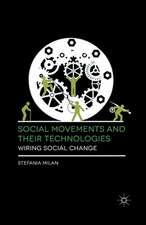 Social Movements and Their Technologies: Wiring Social Change