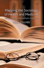 Mapping the Sociology of Health and Medicine: America, Britain and Australia Compared