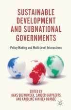 Sustainable Development and Subnational Governments: Policy-Making and Multi-Level Interactions