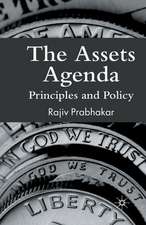 The Assets Agenda: Principles and Policy