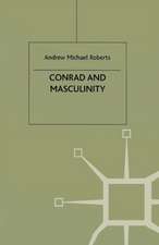 Conrad and Masculinity