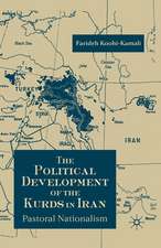 The Political Development of the Kurds in Iran: Pastoral Nationalism