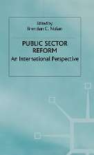 Public Sector Reform: An International Perspective