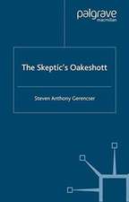 The Skeptic's Oakeshott