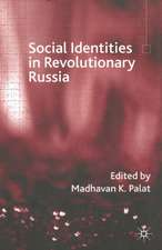 Social Identities in Revolutionary Russia