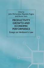 Productivity Growth and Economic Performance: Essays on Verdoorn's Law