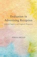 Evaluation in Advertising Reception: A Socio-Cognitive and Linguistic Perspective