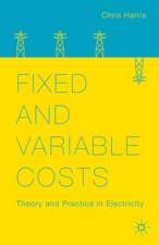 Fixed and Variable Costs