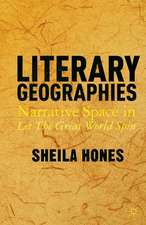 Literary Geographies: Narrative Space in Let The Great World Spin