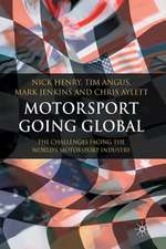 Motorsport Going Global: The Challenges Facing the World's Motorsport Industry