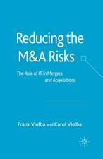 Reducing the MandA Risks: The Role of IT in Mergers and Acquisitions