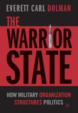 The Warrior State