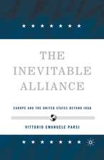 The Inevitable Alliance: Europe and the United States Beyond Iraq