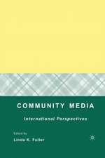 Community Media: International Perspectives