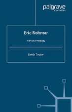 Eric Rohmer: Film as Theology