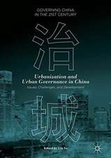 Urbanization and Urban Governance in China: Issues, Challenges, and Development