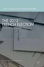 The 2012 French Election: How the Electorate Decided