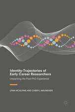 Identity-Trajectories of Early Career Researchers: Unpacking the Post-PhD Experience