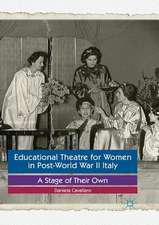 Educational Theatre for Women in Post-World War II Italy: A Stage of Their Own