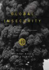 Global Insecurity: Futures of Global Chaos and Governance