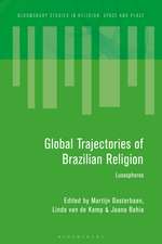 Global Trajectories of Brazilian Religion: Lusospheres