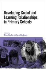 Social and Learning Relationships in Primary Schools