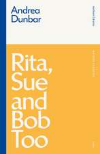 Rita, Sue and Bob Too