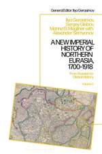 A New Imperial History of Northern Eurasia, 1700-1918: From Russian to Global History