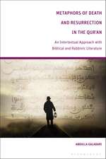 Metaphors of Death and Resurrection in the Qur’an: An Intertextual Approach with Biblical and Rabbinic Literature