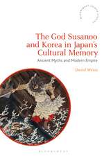 The God Susanoo and Korea in Japan’s Cultural Memory