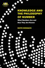 Knowledge and the Philosophy of Number