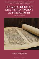 Situating Josephus’ Life within Ancient Autobiography: Genre in Context