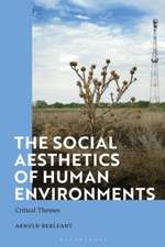 The Social Aesthetics of Human Environments