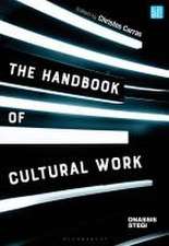 The Handbook of Cultural Work