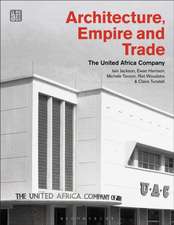 Architecture, Empire, and Trade