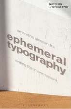 Ephemeral Typography